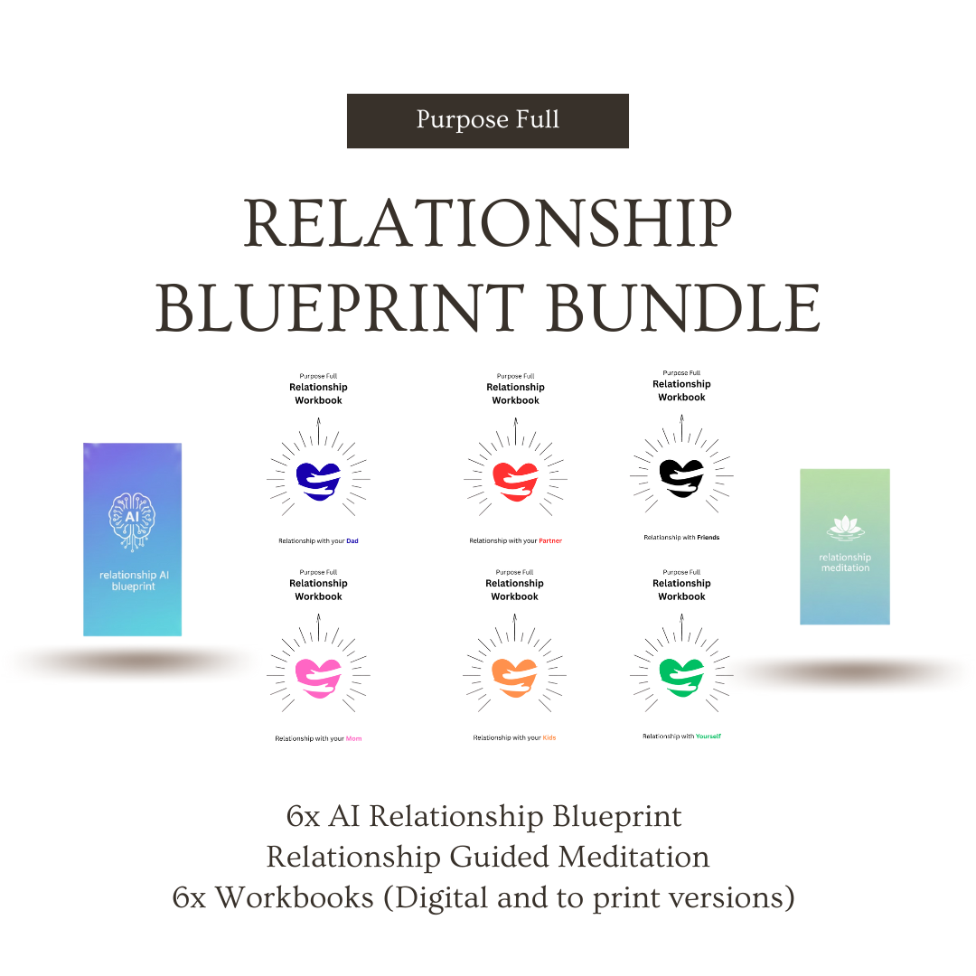 The Relationships Bundle - 6 Blueprints "Before It’s Too Late" Collection